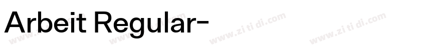 Arbeit Regular字体转换 Arbeit Regular字体转换